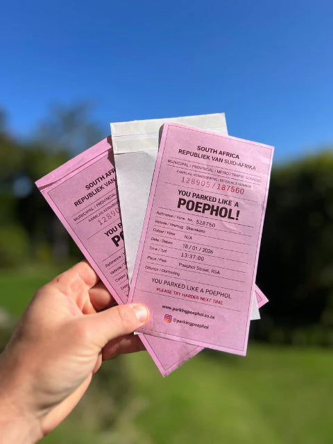 You Parked Like A Poephol | Pack of 10 Fines | Novelty Gift